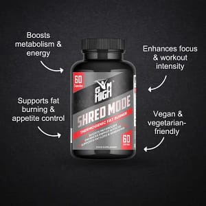 GYM HIGH Shred Mode Thermogenic Fat Burner Capsules